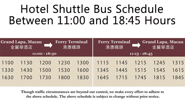 Shuttle Bus to Hard Rock Macao Timetable 2017, Grand Lapa Macau shuttle service, Grand Lapa Macau free shuttle bus, Grand Lapa Macau complimentary shuttle, Grand Lapa Macau shuttle schedule 2017, best way to Grand Lapa, Macau hotel shuttle timetable 2017, Grand Lapa Macau shuttle bus, Grand Lapa hotel Macau shuttle bus, Grand Lapa Macau shuttle bus schedule, Grand Lapa Macau shuttle bus timetable 2017, Grand Lapa Macau free shuttle timetable, free shuttle to Grand Lapa hotel Macau 2017, complimentary shuttle to Grand Lapa Macau 2017, how to get to Grand Lapa Macau 2017, shuttles to Grand Lapa hotel Macau, Grand Lapa hotel Macao shuttle timing 2017, Grand Lapa Macau transportation, Grand Lapa Macau traffic guide, Grand Lapa Macau traffic info 2017, most convenient way to get to Grand Lapa Macau, shuttle bus to get to Grand Lapa Macau, Macau ferry to Grand Lapa Macau shuttle, timetable of shuttle to Grand Lapa Macau from Macau ferry, Macau airport to Grand Lapa Macau shuttle timing, Macau border gate to Grand Lapa Macau shuttle bus timetable, Grand Lapa Macau thai restaurant location,shuttle to Grand Lapa Macau thai restaurant, Grand Lapa Macau shuttle bus pick-up point, Grand Lapa Macau pick-up location,
